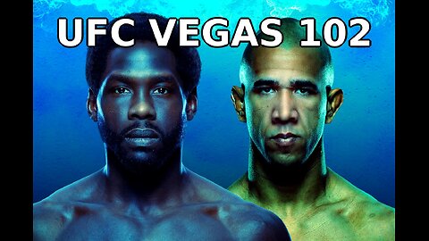 UFC Vegas 102 Predictions