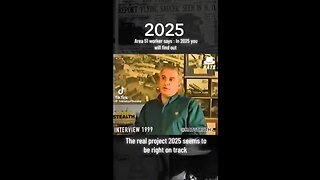 Area 51 Worker Interview and Prediction from 1999.... the Real Project 2025?