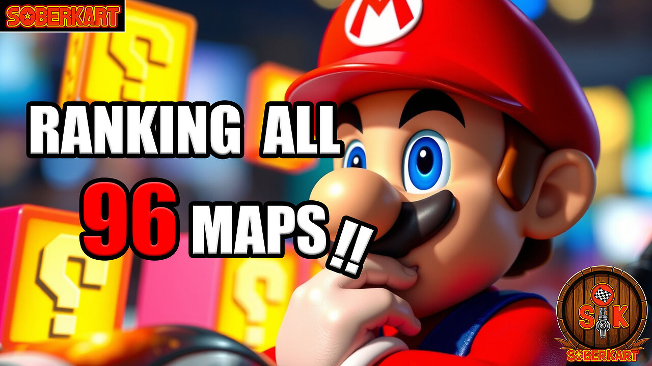 : 🍻 SoberKart Ranks Mario Kart 8 Deluxe Maps 🍻