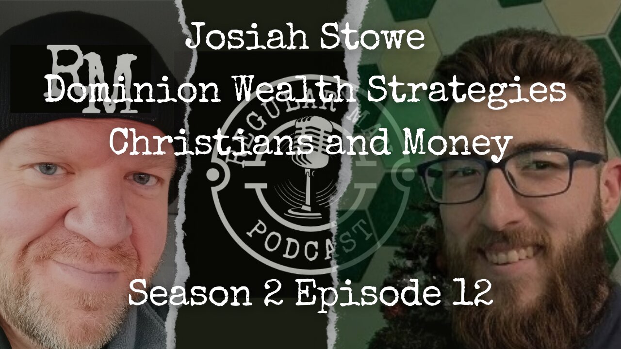 Live Stream Josiah Stowe Dominion Wealth Strategies Christians and Money S2E12