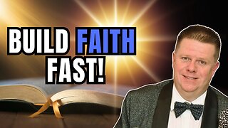 FAITH Grows FASTER with THESE Practical Steps!