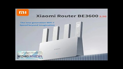 Xiaomi Router BE3600 2.5G WiFi 7 Dual-Band Qualcomm quad-core Gaming Acceleration 3570Mbps Review