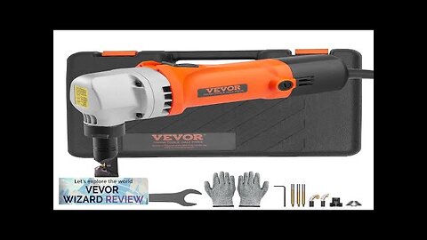 VEVOR Sheet Metal Nibbler 550W Powerful 2200 RPM High Speed 360 Degree Review