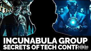 The INCUNABULA - Secret Elite Group Controlling Advanced Technology? | UFO & Alien Mysteries