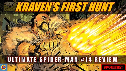 Ultimate Kraven Stalks His Prey In Ultimate Spider-Man #14