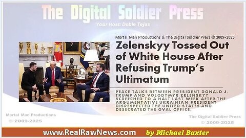 Zelenskyy Tossed Out of White House After Refusing Trumps Ultimatum