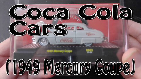 Coca Cola Cars (1949 Mercury Coupe)