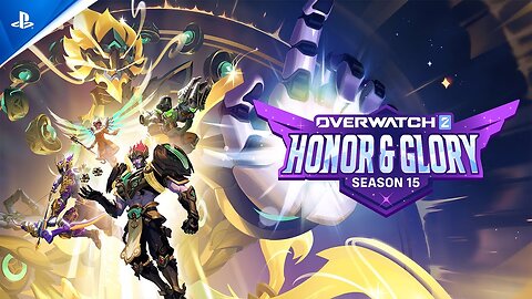 Overwatch 2 - Season 15: Honor & Glory Trailer | PS5 & PS4 Games