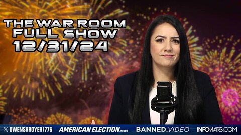 The War Room With Owen Shroyer 12/31/2024