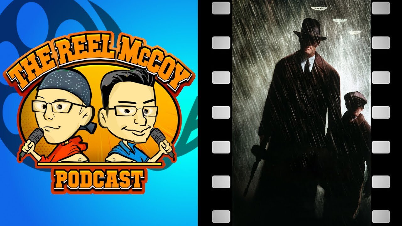 Road To Perdition (2002) - The Reel McCoy Podcast #188