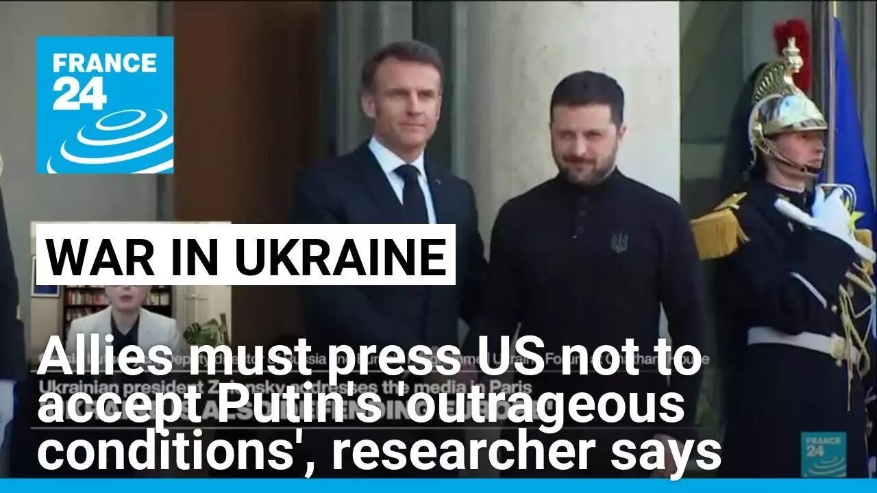 Coalition of the willing must press Trump to avoid Russia's 'outrageous conditions', analyst says