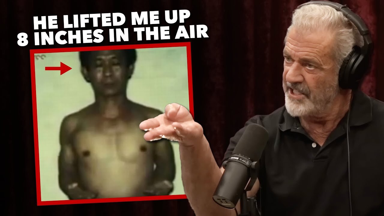 Mel Gibson's Supernatural Encounter with a Chi Kung Master Shocks Joe Rogan