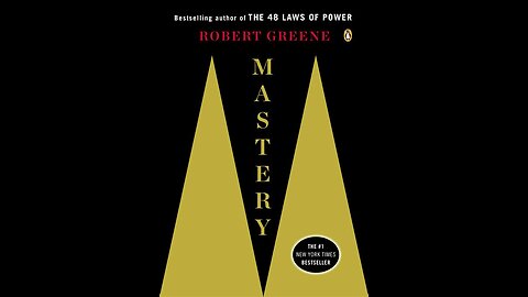 Mastery by Robert Greene | Summary