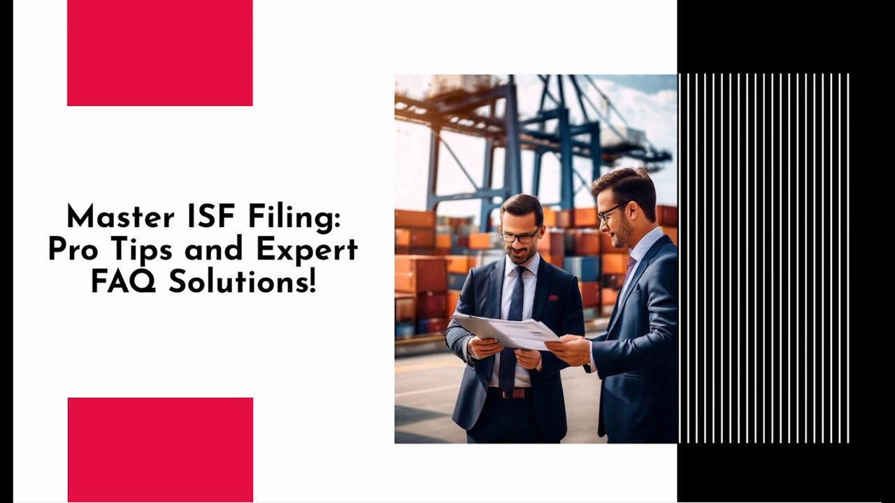 Mastering Customs Brokerage: From Bonds to ISF Filing and International Trade