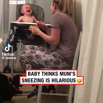 Baby can't stop laughing at mom's sneeze