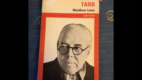 Tarr by Wyndham Lewis Part 1 of 2 (Full Audiobook)