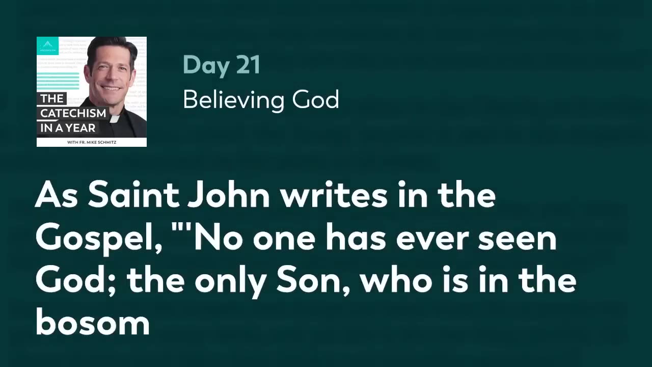 The Catechism of The Catholic Church In One Year | Day 21