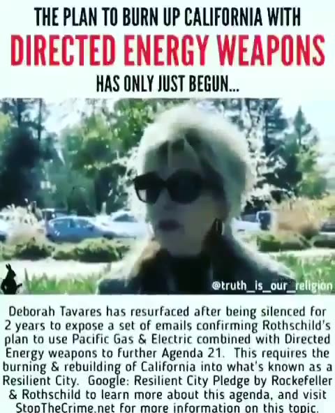 THE PLAN TO BURN UP CALIFORNIA WITH DIRECT ENERGY WEAPON HAS ONLY JUST BEGUN...