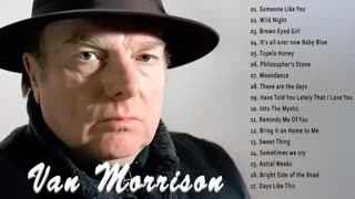 Van Morrison Greatest Hits Full - Best Songs of Van Morrison