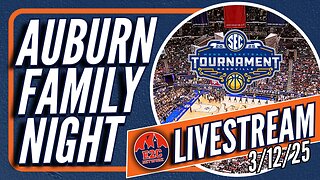 Auburn Family Night | Live Calls | 3/12/25