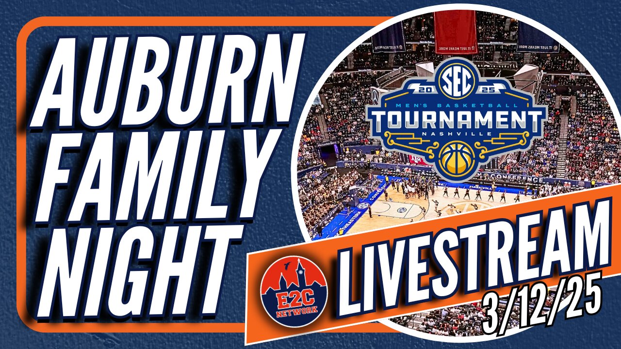 Auburn Family Night | Live Calls | 3/12/25