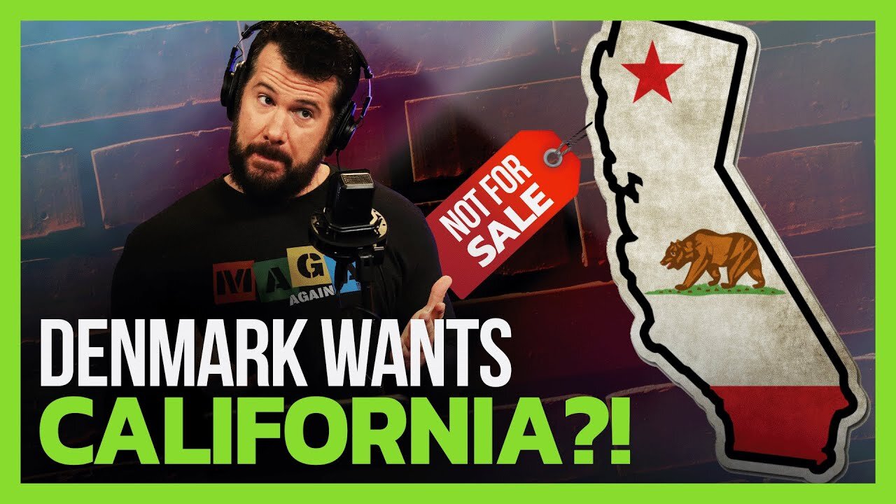 Denmark Needs How Much to Buy California?!