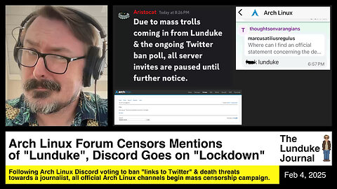 Is Arch Linux Woke? Looks like it: Forum Censors Mentions of "Lunduke", Discord Goes on Lockdown