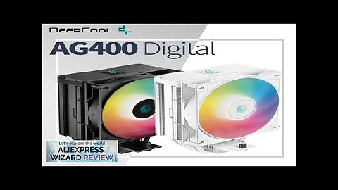 DeepCool AG400 Digital 4 Heat Pipes CPU Cooler Temperature Display 120MM ARGB Review