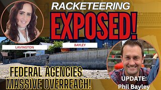 LIVE 7PM PST - Racketeering EXPOSED! WINNING! Phil Bayley Update on $323 Million in Unlawful Fines!