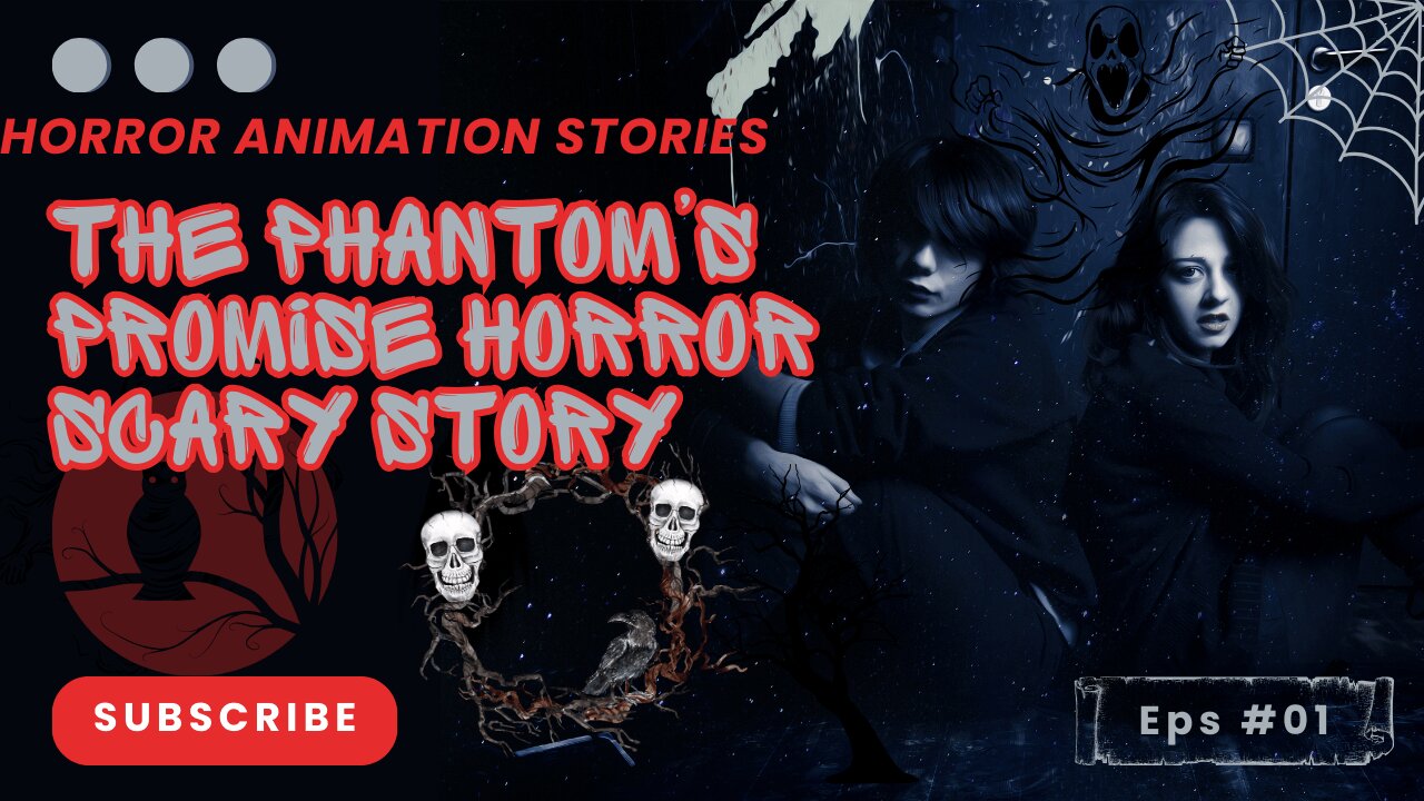 The Phantom’s Promise Horror Scary Story #scary #animation #horror #horrorstories #information