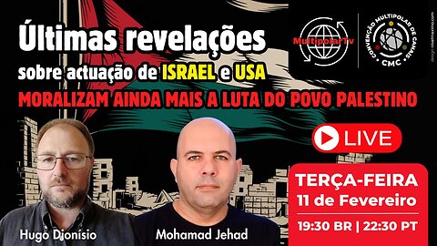 NOVAS REVELAÇÕES REFORÇAM MORAL DO POVO PALESTINO!