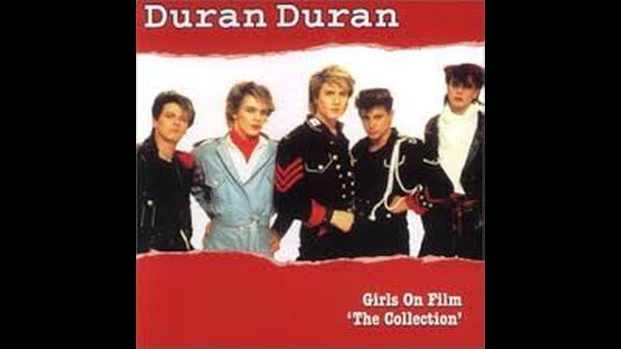 Duran Duran - Girls On Film