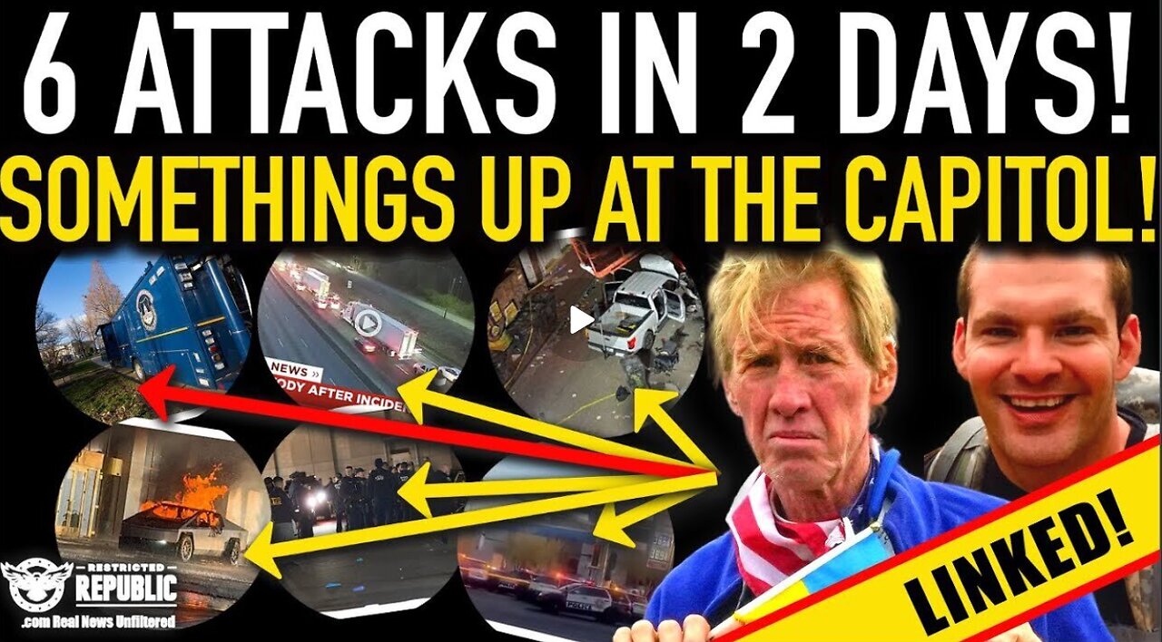 ALERT! 6 Attacks in 2 Days – Something’s Happening at the Capitol! Click the Link Now!