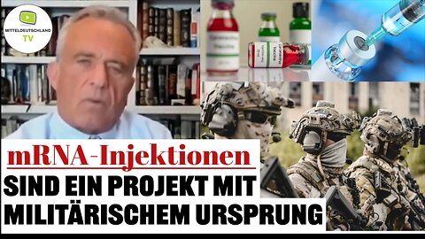 Kennedy: mRNA-Injektionen sind ein Projekt mit militärischem Ursprung