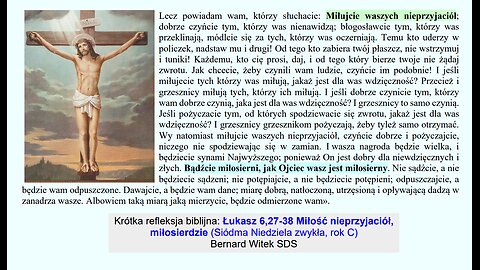 Łukasz 6,27-38 Miłość nieprzyjaciół, miłosierdzie