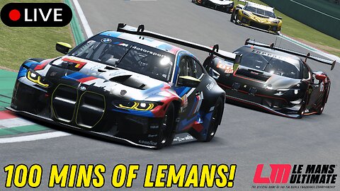 LE MANS ULTIMATE - LE MANS ONLINE CHAMPIONSHIP // 100 Mins // ROUND 3: FINAL RUN