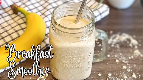 "Healthy Oatmeal Smoothie Recipe | Quick & Delicious Breakfast Idea!"