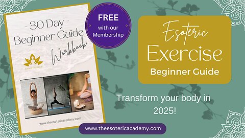 30 Day Beginner Guide | Esoteric Exercise | Online Spiritual Exercise Classes | The Esoteric Academy