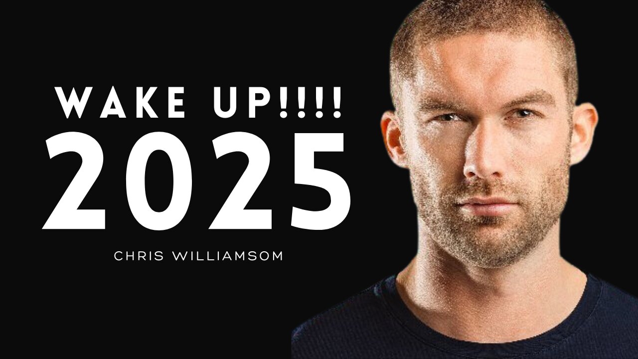 THIS IS OUR YEAR - WAKE UP! | Chris Williamson Motivational Speech 2025