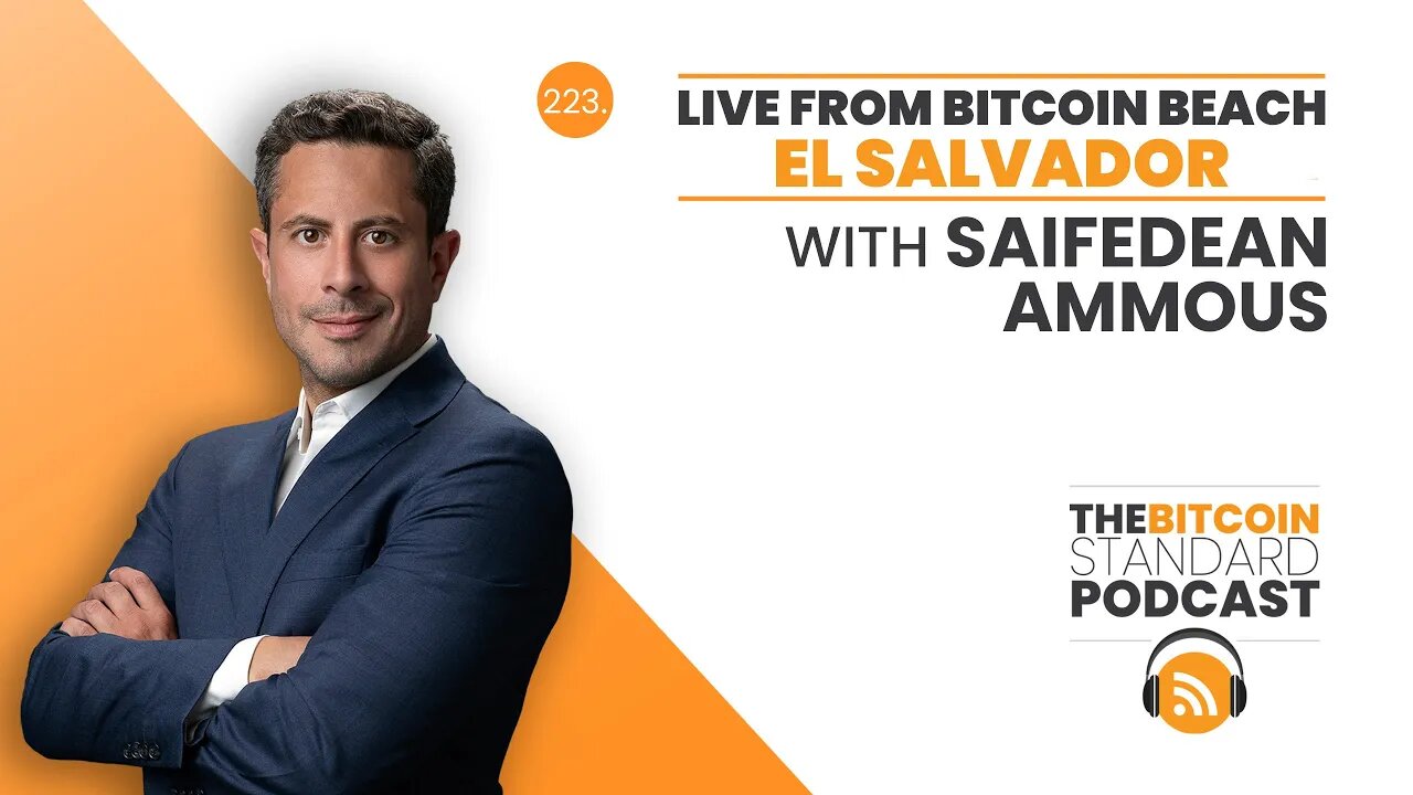 223. Live from Bitcoin Beach El Salvador