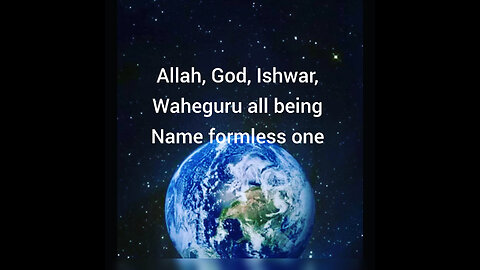 Allah God isver waheguru all being name formless one nirankar