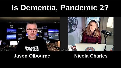 Is Dementia, Pandemic 2? with Jason Olbourne