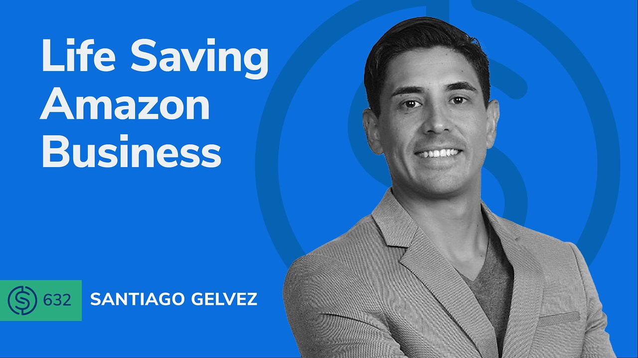 Life-Saving Amazon Business | SSP #632