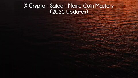 (courseslibrary.com)X Crypto - Sajad - Meme Coin Mastery (2025 Updates) Course download