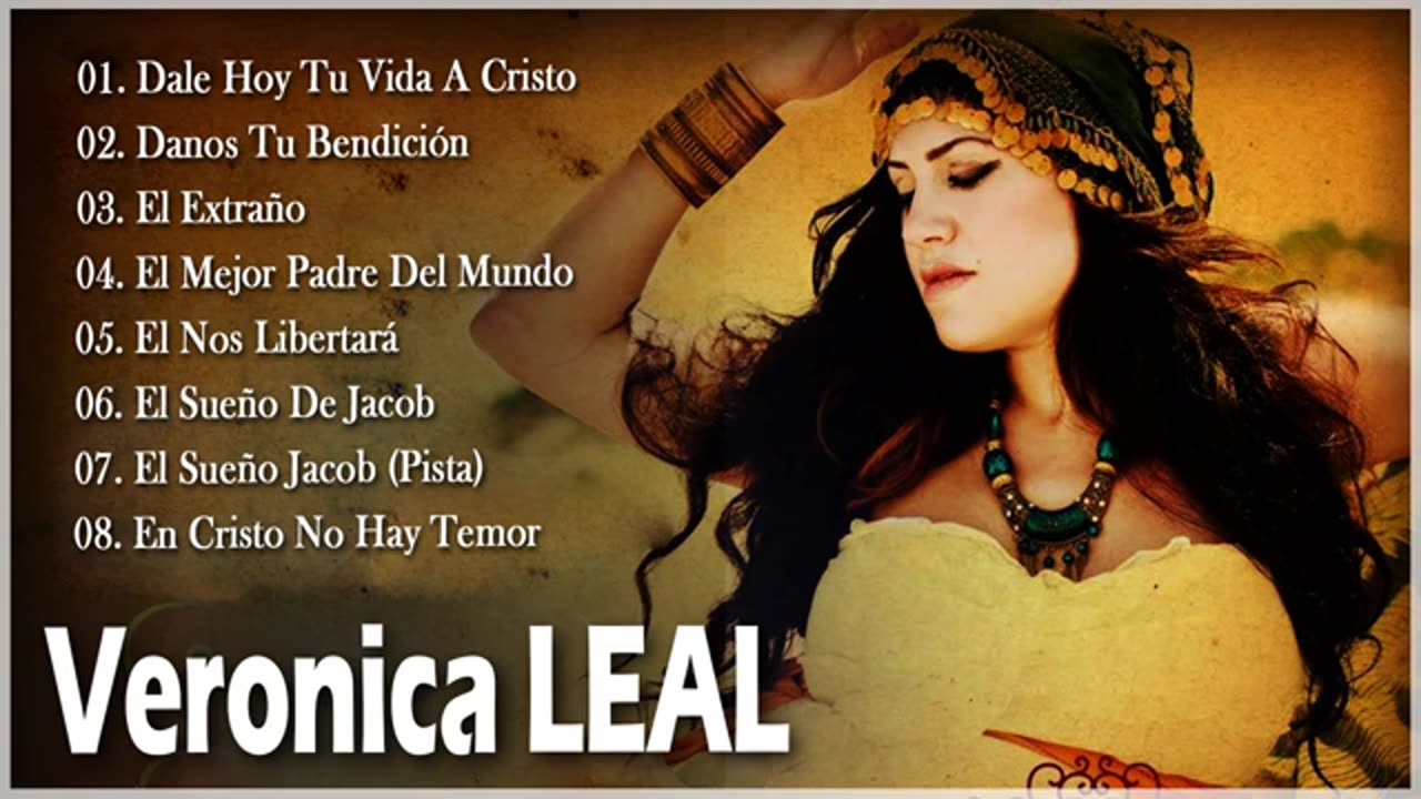 Veronica Leal - 1 Horas De Sus Mejor Exitos Vol. 5 - Alabanza Musica Cristiana.