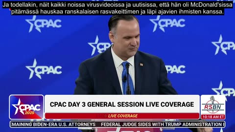 Suomennettu: FULL SPEECH： Dan Scavino Delivers Remarks at CPAC 2025 - 2⧸22⧸25