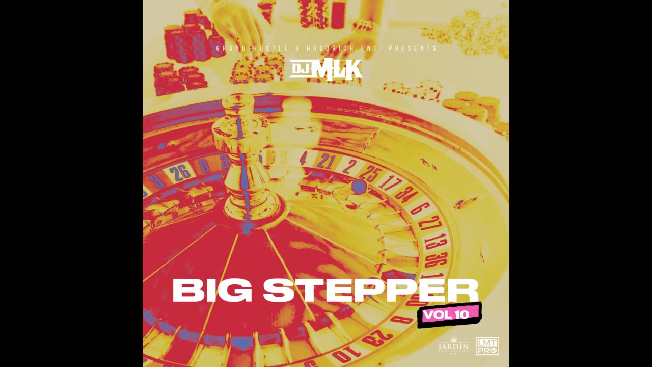 DJ MLK - Big Stepper Vol. 10 Mixtape