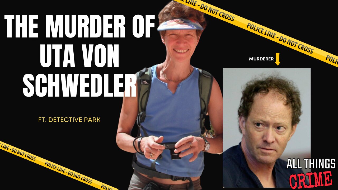 The Murder of Uta von Schwedler - Ft. Detective Park