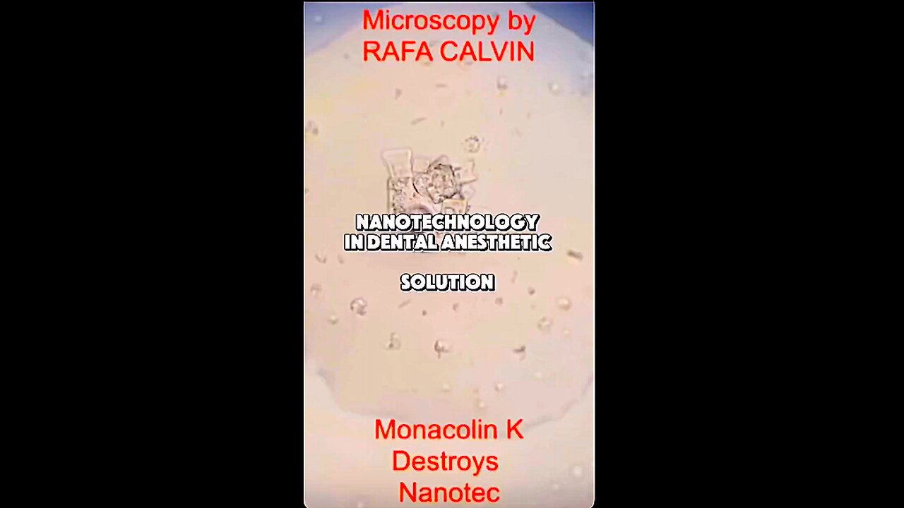 Nanotech, Hydrogels, Graphene Oxide in Dental Anaesthetics – Destroyed by Red Rice Yeast