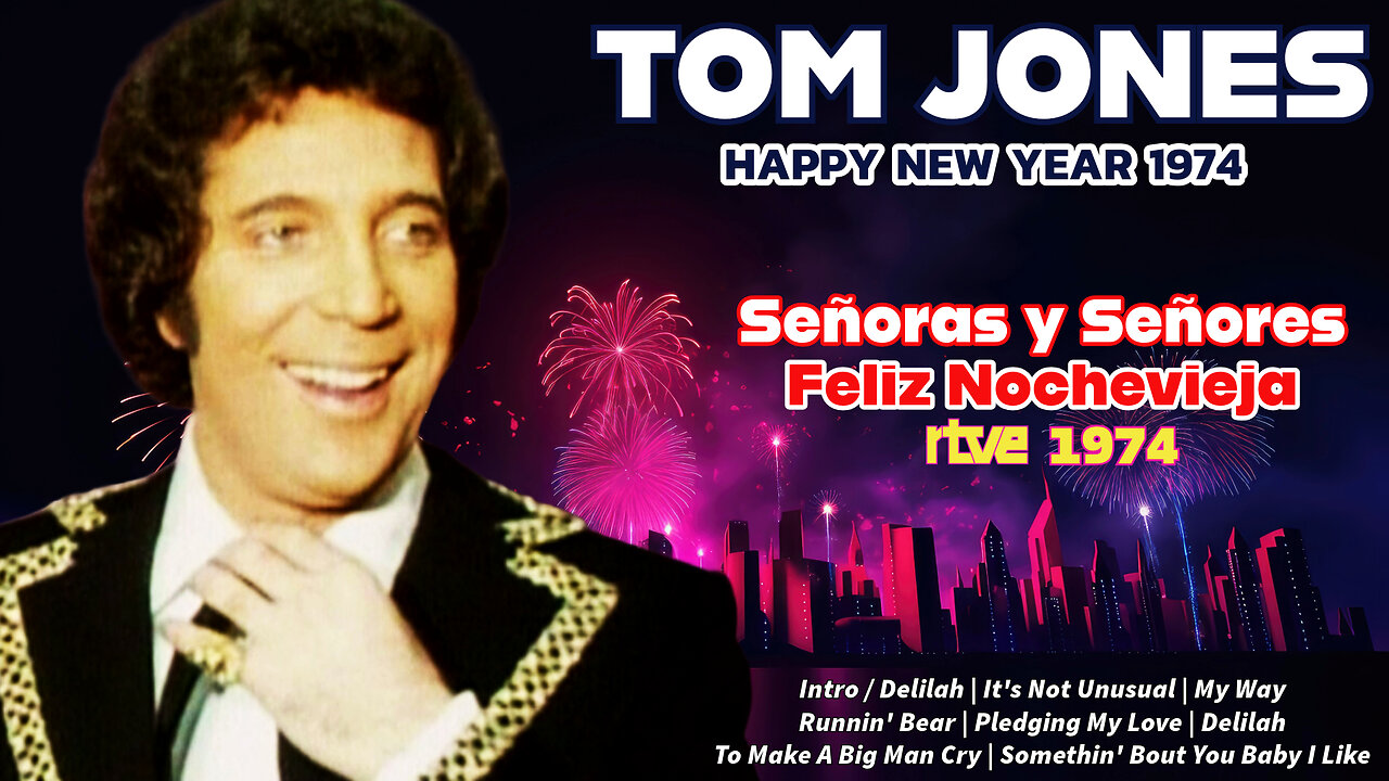 Tom Jones - New Year's Music Video Special (RTVE Spain - 1974)